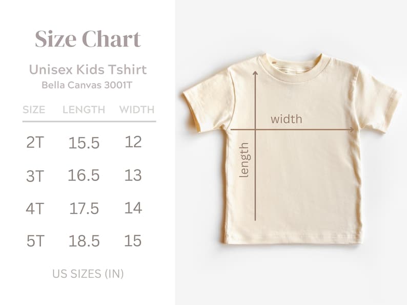 Puede incluir: Camiseta unisex para ni&ntilde;os de color crema con tabla de tallas. La tabla muestra las medidas en pulgadas para las tallas 2T a 5T. La camiseta tiene cuello redondo y mangas cortas. El texto de la tabla dice "Unisex Kids Tshirt" y "Bella Canvas 3001T".