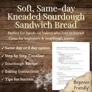 Soft Sourdough Sandwich Bread Recipe Printable One Day Version Easy Kneaded Loaf Beginner Friendly Moist Fluffy No Dry Edges Home baker