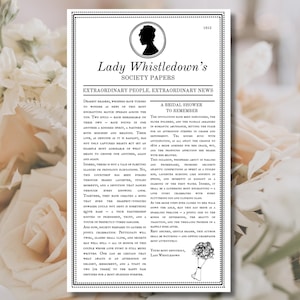 Può includere: Stampa in bianco e nero di "Lady Whistledown's Society Papers" con testo su persone e notizie straordinarie. Il design include una silhouette e un'illustrazione di bouquet floreale. La carta è incorniciata con un bordo nero.