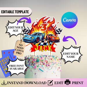 May include: A cake topper with a racing theme. It features two race cars, flames, and checkered flags. The topper includes the name "Jack" and the number "3". Text on the image includes "Edit Your Age", "Edit Your Name", and "Free Font Available".