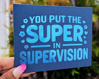 SUPER in Supervision Card | Thank You Card for Boss, Manager, Mentor | Clinical Supervisor Appreciation Card | Unique Greeting Card