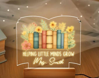 Personalized Teacher LED Night Light – Helping Little Minds Grow, Custom Name Classroom Lamp, Teacher Appreciation Gift, End of School Year