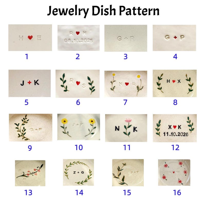 May include: A collection of white ceramic jewelry dishes with various designs. Each dish features initials, hearts, dates, and floral or leaf accents. The text "Jewelry Dish Pattern" is at the top.