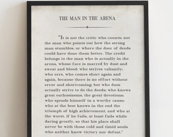 The Man in the Arena, Theodore Roosevelt Quote, Inspirational Quote Print, Office Wall Art Decor, Graduation and Retirement Gift For Him