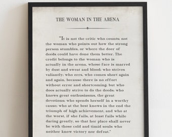 The Woman in the Arena, Theodore Roosevelt Quote, Inspirational Quote Print, Office Wall Art Decor, Graduation and Retirement Gift For Her