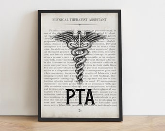 Physical Therapist Assistant Gift PTA Print