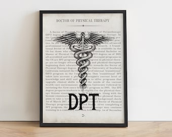 Physical Therapist Gift DPT Art Print Gift for DPT Doctor of Physical Therapy and Physical Therapist, Graduation Gift, Graduation Gift