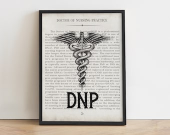 DNP Graduation Gift, Doctor of Nursing Practice Art Print