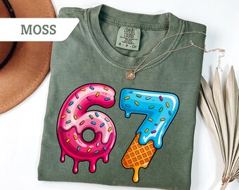 Comfort Colors® 67 Drip Ice Cream Shirt, 67 Birthday Shirt, Funny Meme Tee, Ice Cream Drip Number Shirt, Unisex Gen Alpha Sayings Shirt