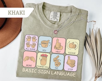 Comfort Colors® Sign Language Shirt, Basic Sign Language Shirt, ASL Shirt, Speech Therapist Shirt, SLP Shirt, Speech Language Shirt, ASL
