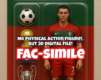 Cristiano Ronaldo - NO physical Action Figure!, But 3D DIGITAL FILE!