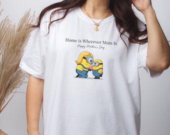 Home Is Wherever Mom Is Shirt, Mothers Day Gift, Mom Love T-Shirt, Cute Mom Tee, Gift for Mom, Family Love Shirt