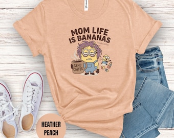 Mom Life Is Bananas Shirt, Funny Tired Mom Tee, Send Coffee Shirt, New Mom Gift, Exhausted Mom T-Shirt, Cute Sleepy Mom Tee
