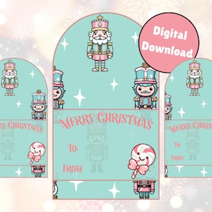 May include: Digital download of Christmas gift tags with a teal background, featuring nutcracker illustrations and the text "Merry Christmas." Each tag includes space for "To" and "From" and a candy cane graphic.