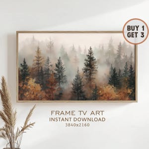 May include: A framed print of a forest landscape with a misty atmosphere. The artwork depicts tall evergreen trees in shades of green, brown, and gold. The text reads "FRAME TV ART INSTANT DOWNLOAD 3840x2160" and includes a "BUY 1 GET 3" promotion.