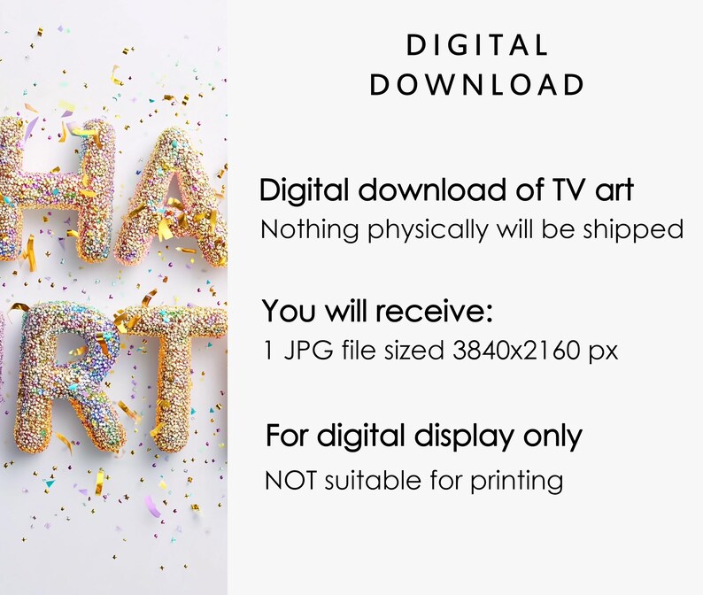 May include: A digital download graphic with the word "HAPPY" and "ART" spelled out in a textured, colorful font, with confetti. The text "DIGITAL DOWNLOAD" is at the top, with details about the digital file.