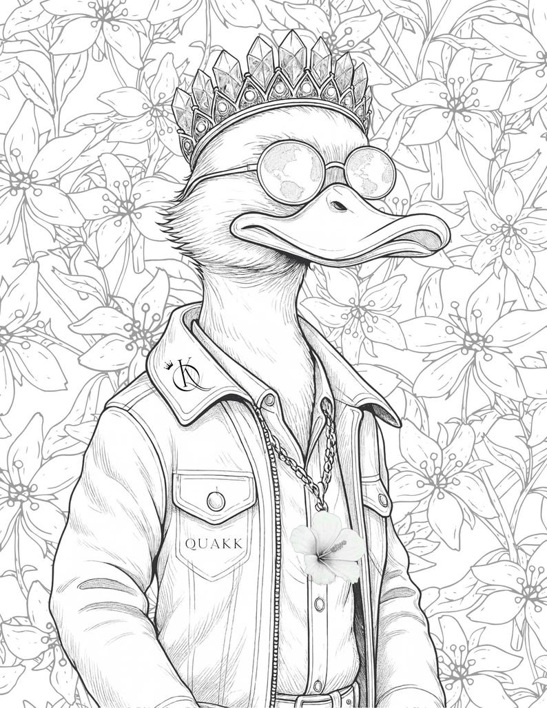 May include: Black and white illustration of a duck wearing a crown, round glasses, and a jacket with the word "QUAKK". The duck has a flower pendant and is set against a floral background.