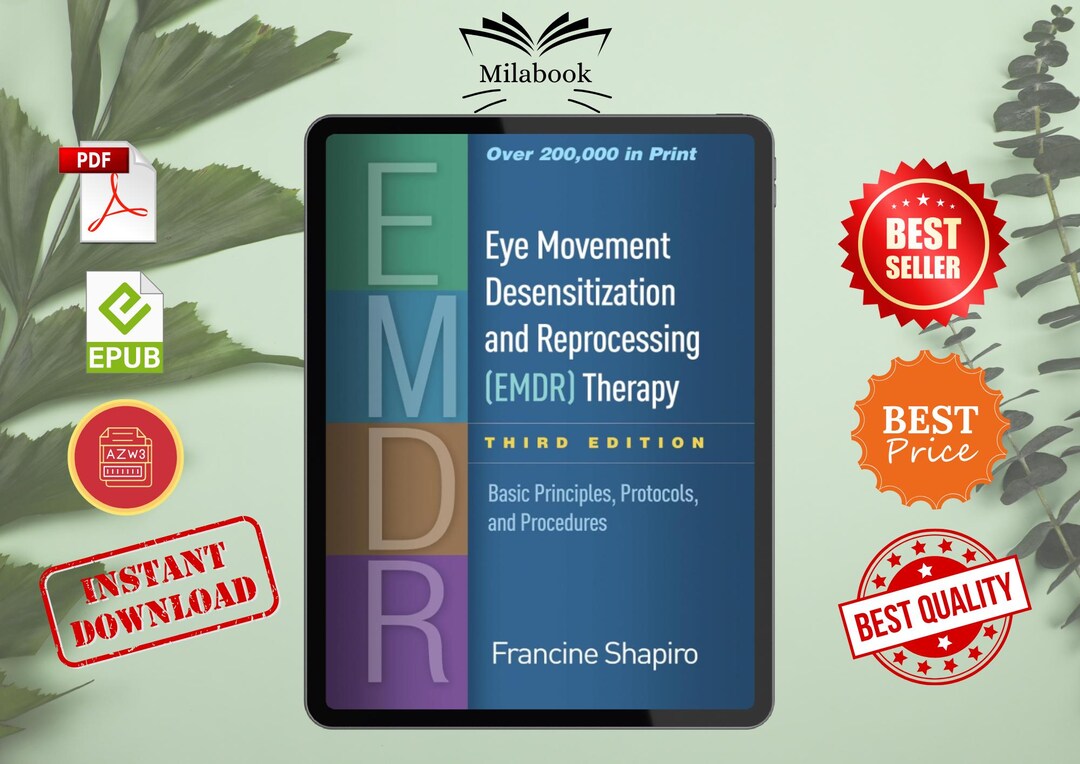 Eye Movement Desensitization and Reprocessing (emdr) Therapy: Basic ...