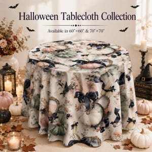 May include: A round tablecloth featuring a pattern of pumpkins, black bows, and floral elements on a cream background. The text reads Halloween Tablecloth Collection and Available in 60"x60" & 70"x70". The design includes small black bat silhouettes.