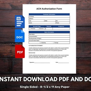 Könnte beinhalten: Ein ACH-Autorisierungsformular mit Abschnitten für Kundeninformationen, Bankdaten, eine Autorisierungserklärung und einen Widerrufsteil, begleitet von blauen und roten Symbolen mit der Beschriftung W, DOC und PDF für den Download.