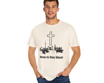 Refuse to Stay Silent Christian T-Shirt Canada: Comfort Colors Faith Tee