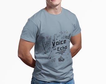 Oh Canada Be a Voice Canada T-Shirt: Inspirational Unisex Graphic Tee