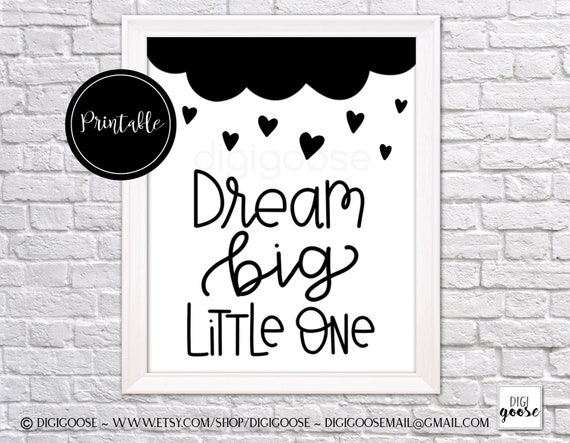 CLEARANCE!! DREAM BIG little one // instant printable // digital download // nursery decor, nursery printable, nursery art, baby shower gift