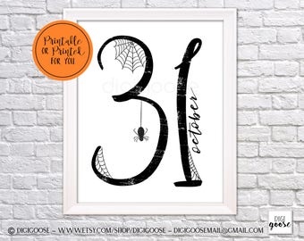 CLEARANCE!! // Instant Download // HALLOWEEN Print // October 31 // Halloween Printable Decor // Halloween Wall Art // Wall Print // 31