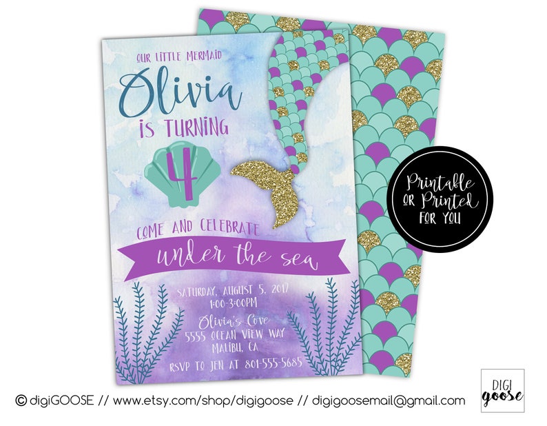 May include: A purple and teal mermaid-themed birthday invitation with a gold glitter tail. The invitation says "Our Little Mermaid Olivia is turning 4. Come and celebrate under the sea. Saturday, August 5, 2017 1:00-3:00PM Olivia's Cove 5555 Ocean View Way Malibu, CA RSVP to Jen at 801-555-5685."