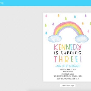 May include: A colorful rainbow birthday invitation with a watercolor design. The invitation features a rainbow with clouds and raindrops, and the text "KENNEDY is turning THREE!" in a playful font. The invitation also includes details about the birthday party, including the date, time, and location.