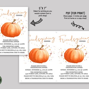 May include: Thanksgiving dinner invitation featuring a watercolour pumpkin illustration. The invitation includes the text "Friendsgiving Dinner" in a script font, along with event details. The invitation measures 12.7cm x 17.8cm.