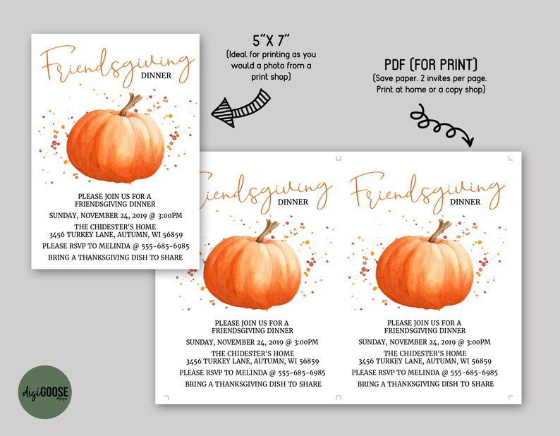 May include: Thanksgiving dinner invitation featuring a watercolour pumpkin illustration. The invitation includes the text "Friendsgiving Dinner" in a script font, along with event details. The invitation measures 12.7cm x 17.8cm.