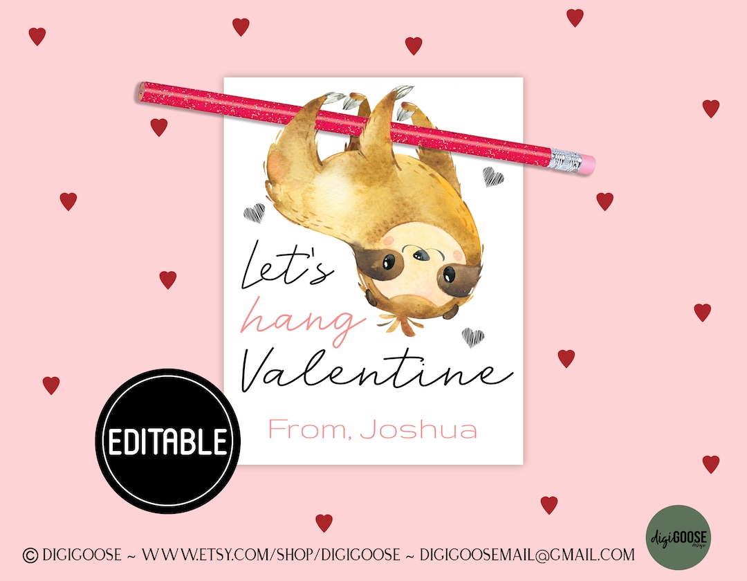 EDITABLE SLOTH Valentine Card / Valentine Printable for Kids / Pencil ...