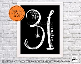 CLEARANCE!! // Instant Download // HALLOWEEN Print // October 31 // Halloween Printable Decor // Halloween Wall Art // Wall Print // 31