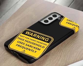 Funny Phone Case Household Sarcasm Warning Accessory Gag Tough Cases Sarcastic Gift for Him Family Humor Sarcasm Saying iPhone Samsung Pixel