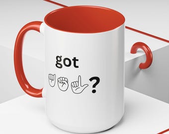Coffee Mug, ASL American Sign Language Deaf Culture Diversity Inclusion Gift, Accent Mug 11oz 15oz, Hot Tea Cup, Unique Office Morning
