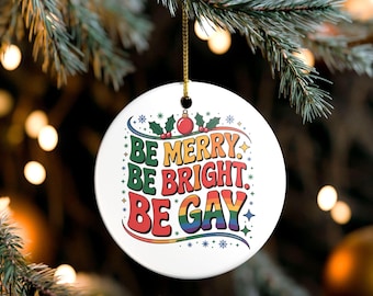 Funny LGBTQ Themed Christmas Ornament, Queer Ceramic Holiday Tree Decoration, Gay Pride Gift for Him, Humorous Rainbow Color Wall Hanging