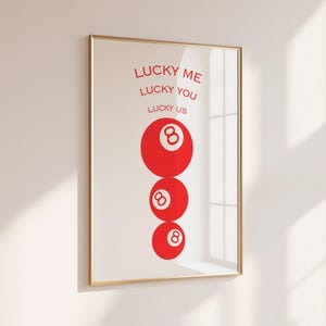 Lucky Me Lucky You Print - 8 Ball Wall Art Billiards Print Aesthetic Game Decor Retro Bar Cart Art Cool Wall Art Red Digital print