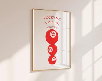 Impresión de bola 8 - Lucky Me Lucky You, arte retro de billar rojo (impresión digital)