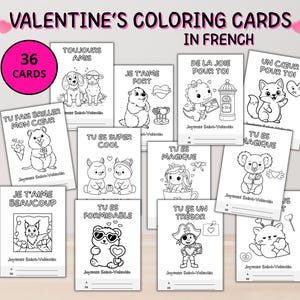 May include: A set of 36 Valentine's Day colouring cards in French. Each card displays a black and white cartoon illustration with a French phrase. The cards are designed for colouring and feature images of animals and hearts.