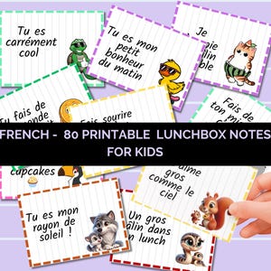 May include: A selection of French lunchbox notes for children, each with a different cartoon animal illustration and a phrase. The notes are white with a dashed border and are set against a light purple backdrop. The text "FRENCH - 80 PRINTABLE LUNCHBOX NOTES FOR KIDS" is also visible.