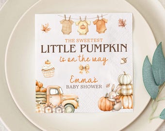 May include: A square paper napkin with a fall-themed baby shower design. The text reads "The Sweetest Little Pumpkin is on the way" with a baby truck, pumpkins, and a bunny. The baby shower is for Emma.