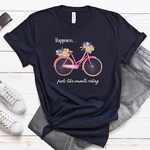 Parisian Pink Bicycle Flowers Unisex Jersey T-Shirt - Happiness Feels Like Smooth Riding Lettering French Style Gift for Paris Lover Friends
