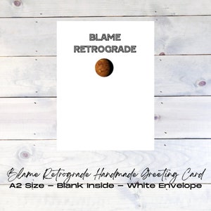 Blame Retrograde Greeting Card Paper Handmade Greeting Card Spiritual Greeting Card Mercury Retrograde Card for Witches Astrology Card