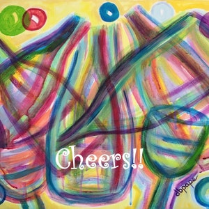 May include: Abstract painting with colorful stripes and circles. The text "Cheers!" is written in white on a green background. The artist's signature "dbpape" is in the bottom right corner.