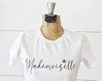 Mademoiselle T-Shirt | French Bee T-Shirt | French T-Shirt | Feminine T-Shirt |