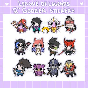 League of Legends Goober Stickers | 2” glossy vinyl stickers |