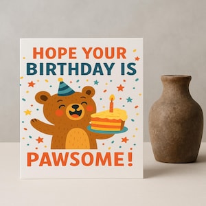 Tarjeta de cumpleaños con un oso adorable – Divertido juego de palabras con animales “guau” – Adorable tarjeta de felicitación de 13x18 cm para niños o adultos