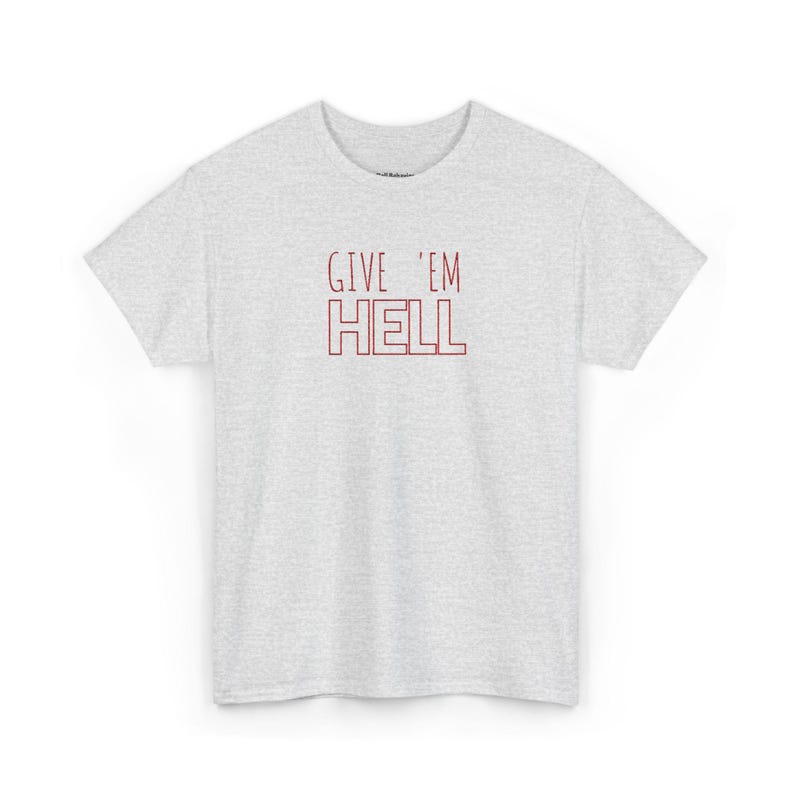 Give Em Hell Tシャツ、エッジの効いたグラフィックTシャツ、ユニセックスのヘビーコットンシャツ、オルタナティブストリートウェアTシャツ、レトロなスローガンシャツ、彼女または彼へのギフト 画像 20