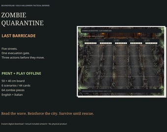 Zombie Quarantine Board Game, Printable and Offline Digital, Solo Halloween Defense, 6 Scenarios, English Italian